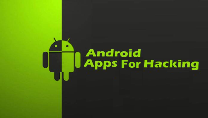 Top Android Apps for Hacking