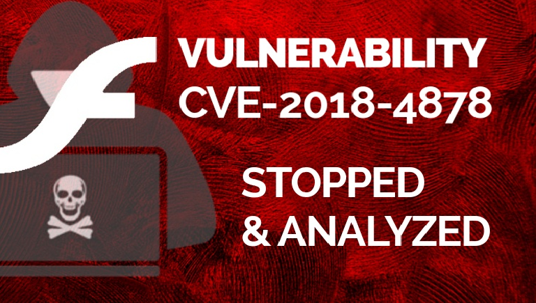 CVE-2018-4878: An Analysis of the Flash Player Hack