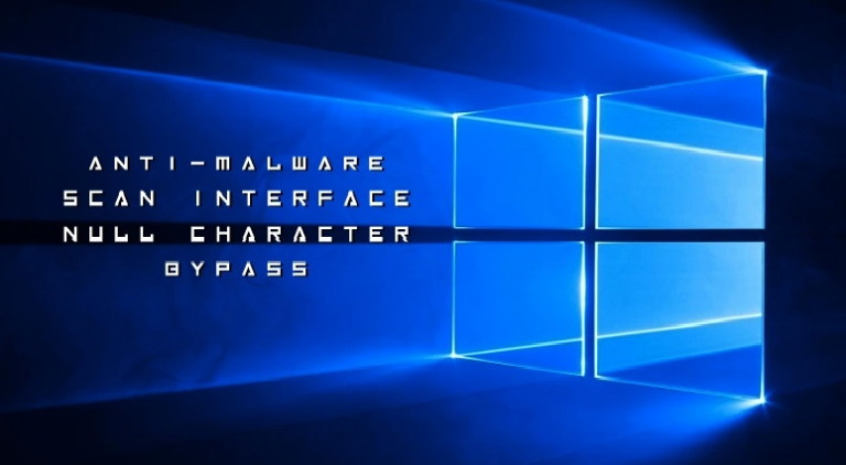 Null Character Bug Lets Malware Bypass Windows 10 Anti-Malware Scan Interface