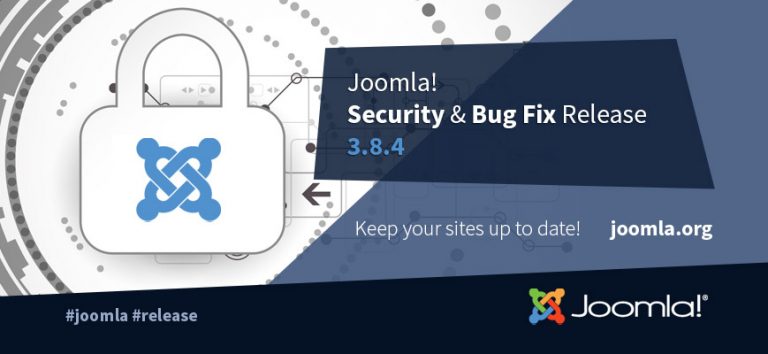 Joomla 3.8.4 release addresses three XSS and SQL Injection vulnerabilities